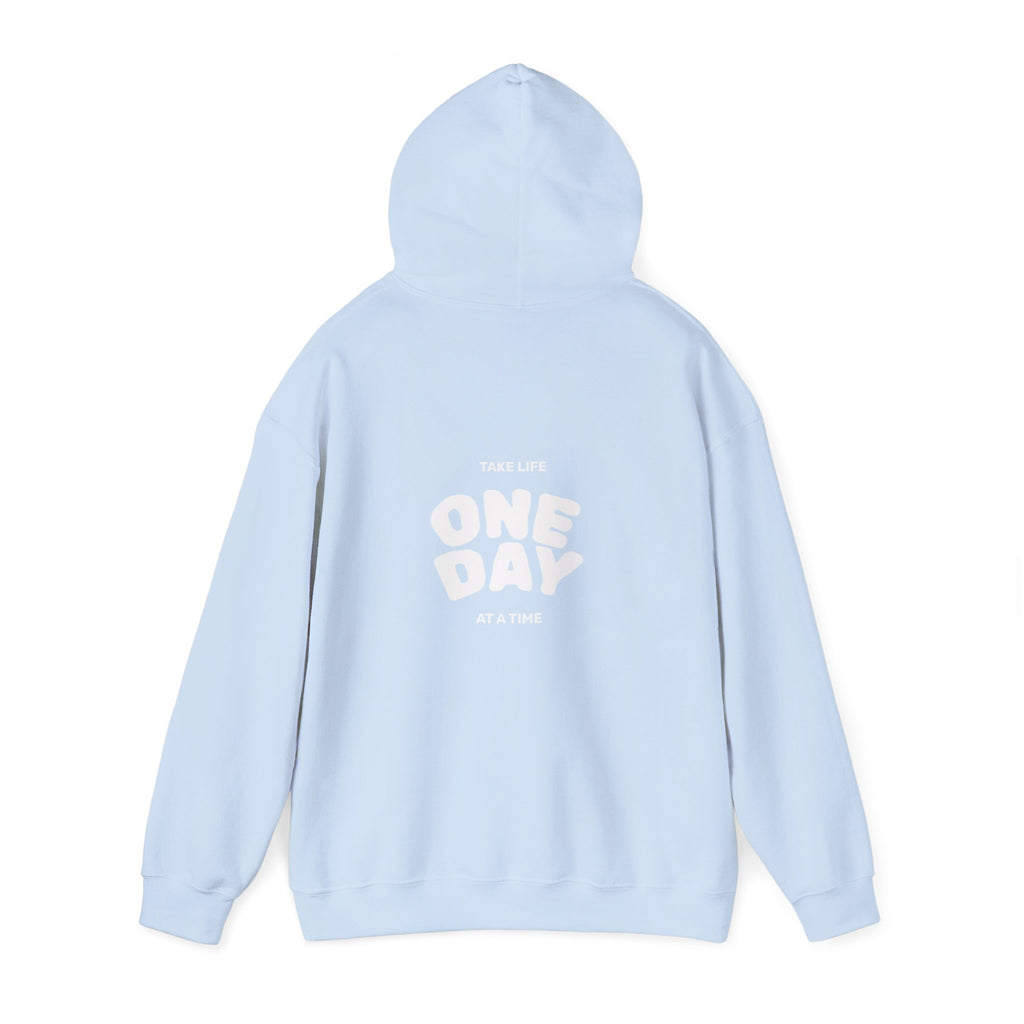 Take Life One Day at a Time Hoodie