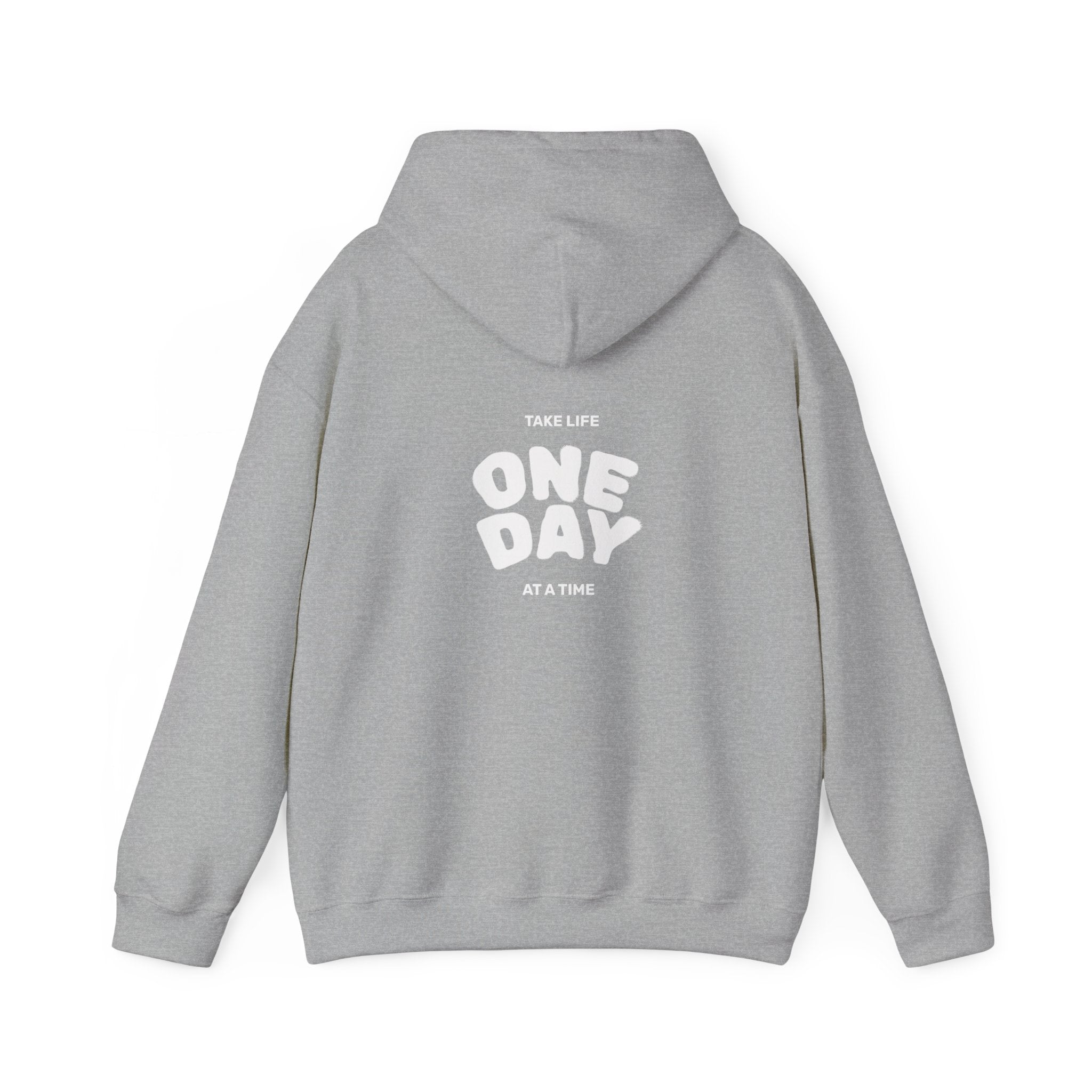 Take Life One Day at a Time Hoodie