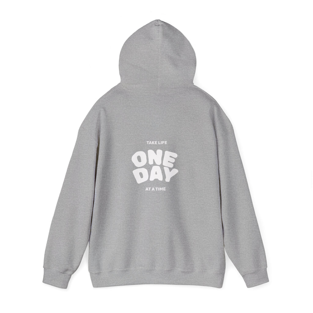 Take Life One Day at a Time Hoodie