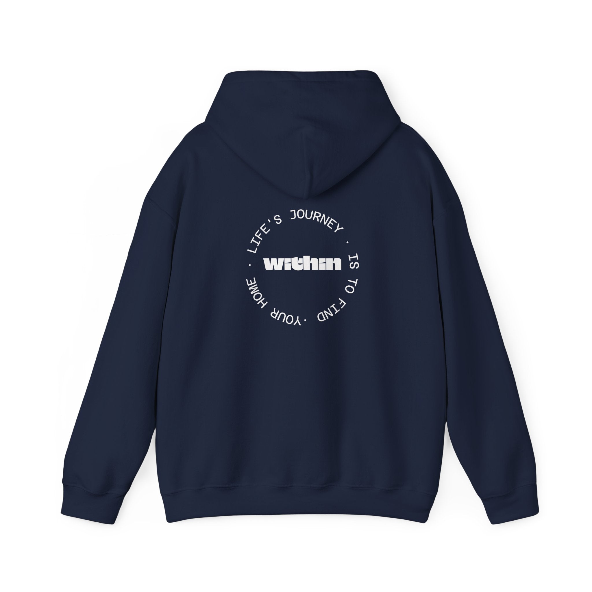 Life Journey is to Find Your Home Within Hoodie