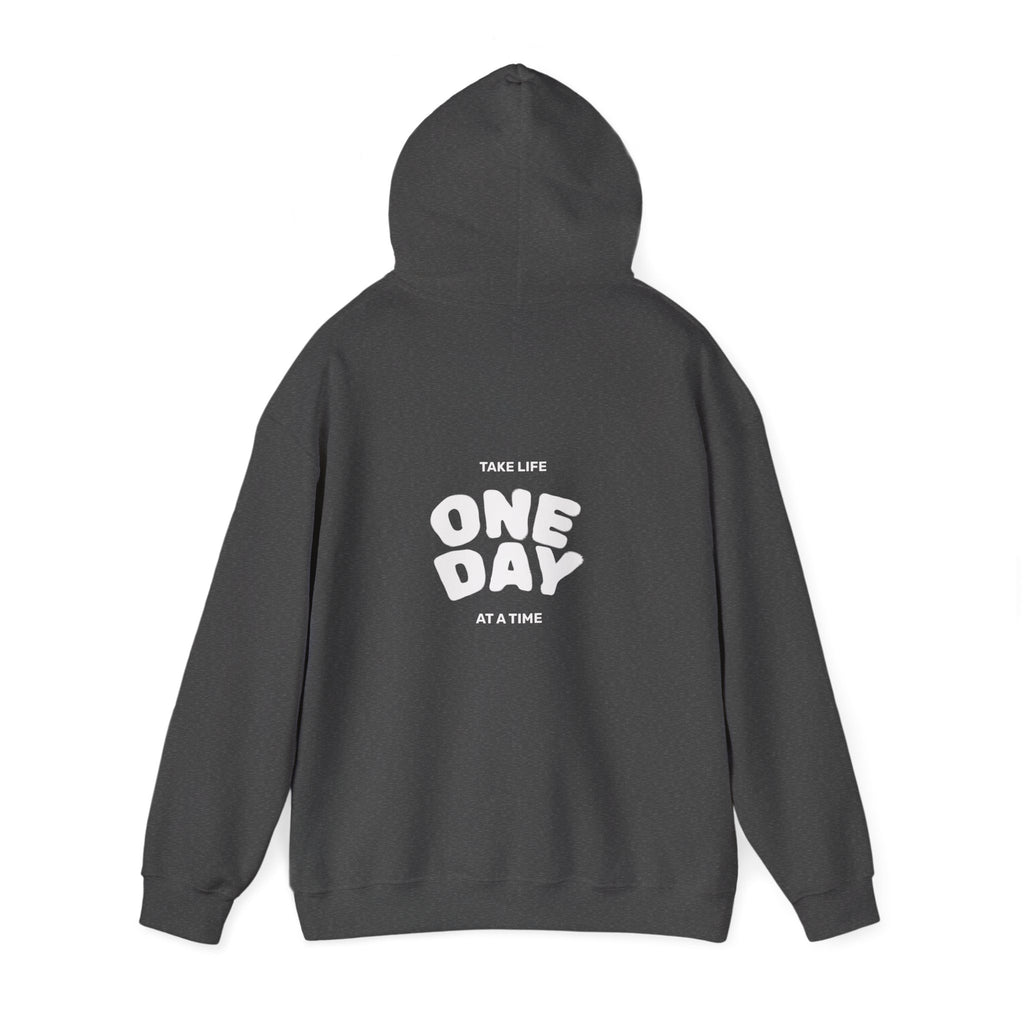 Take Life One Day at a Time Hoodie