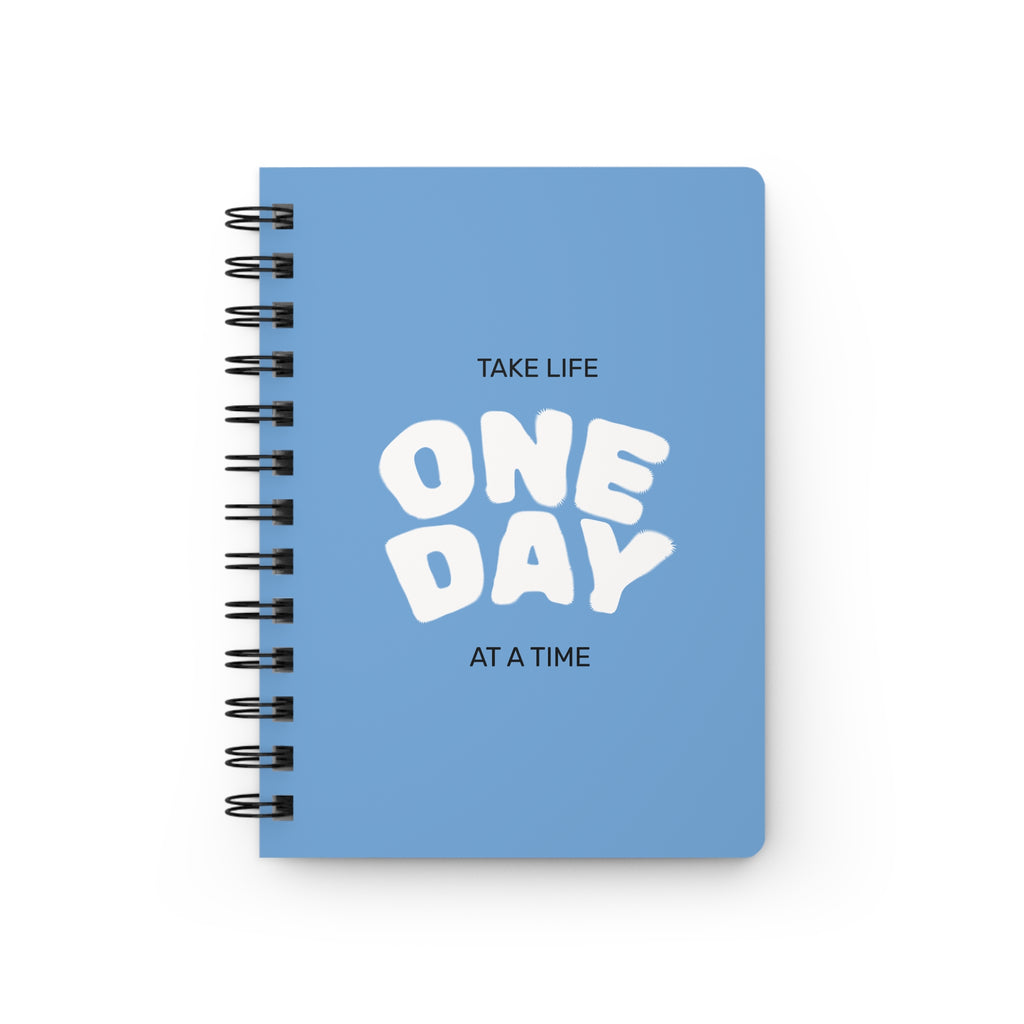 Take Life One Day at a Time Journal