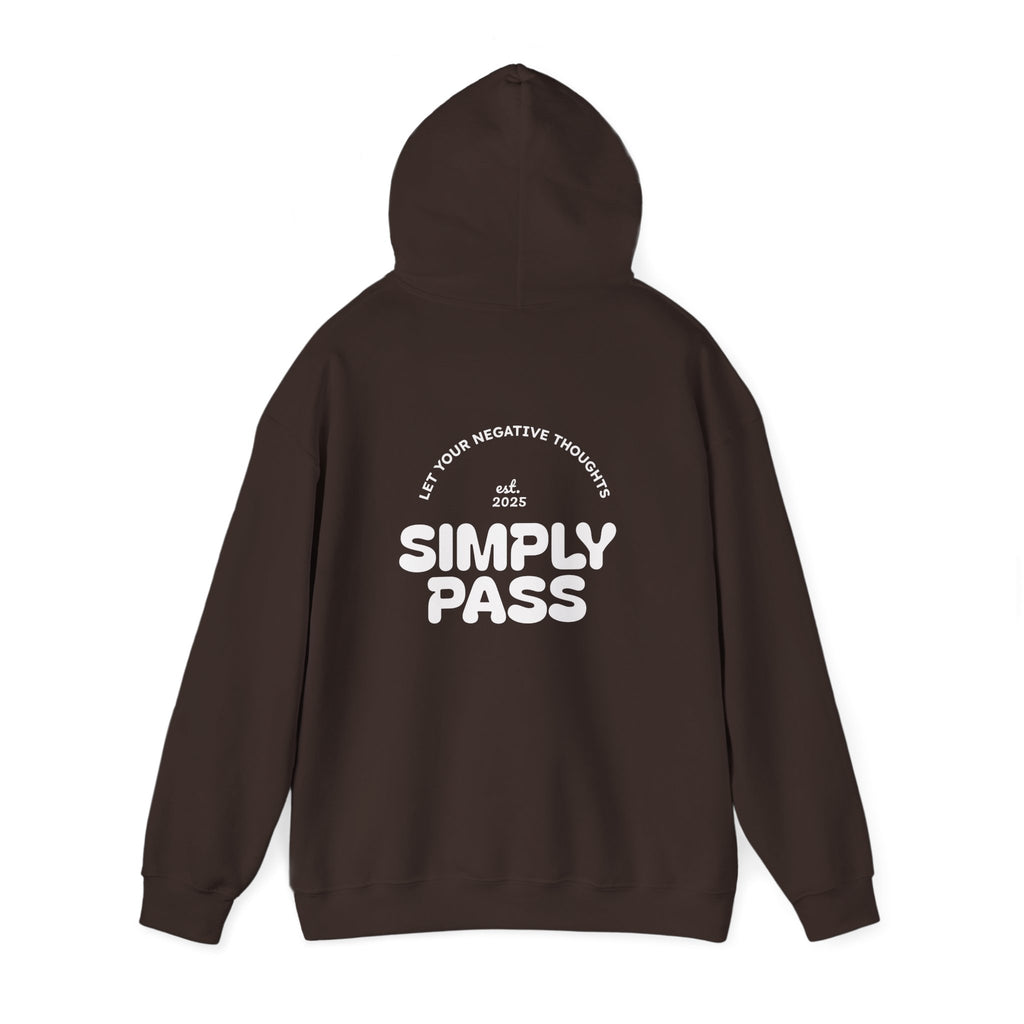 Let Your Negative Thoughts Simply Pass Hoodie