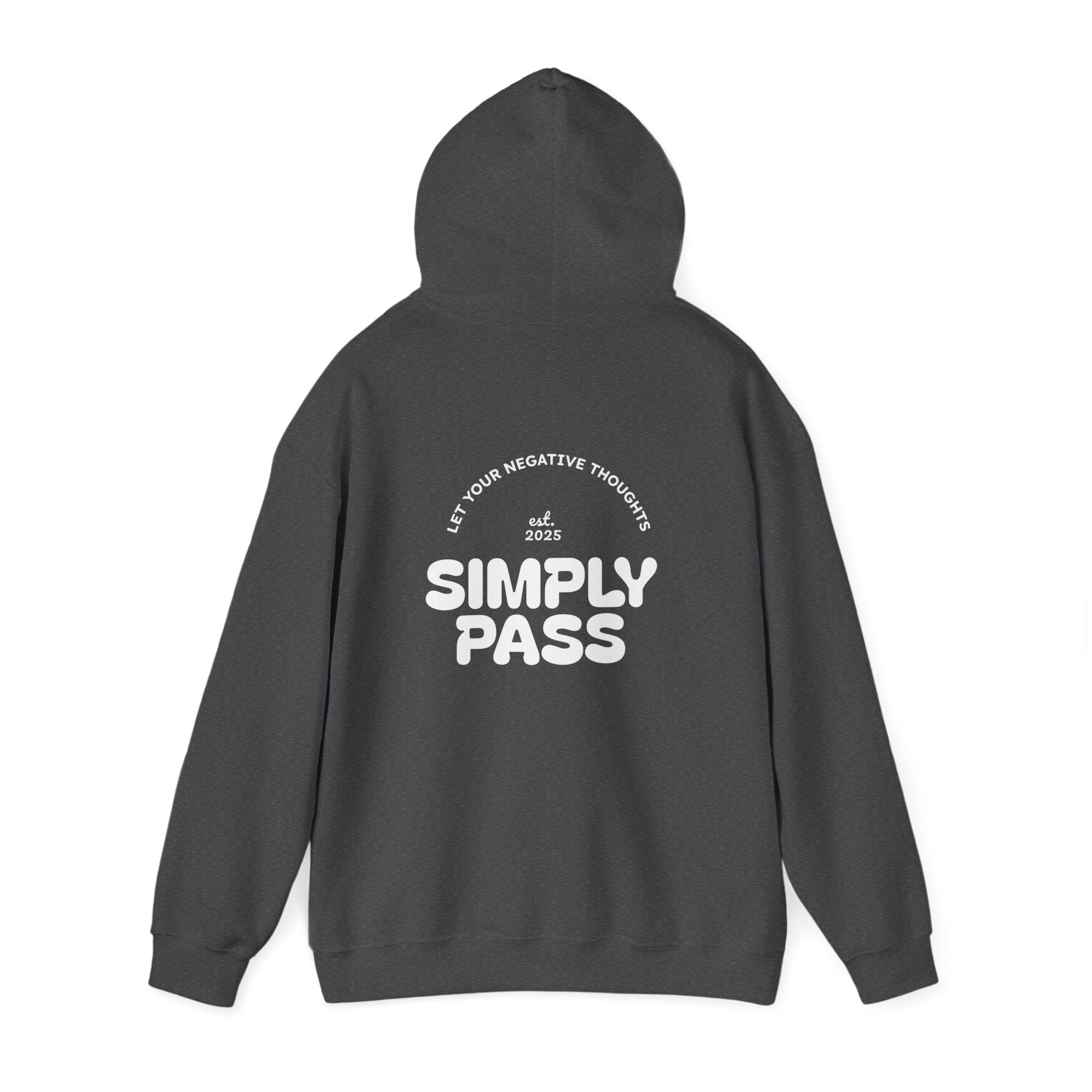 Let Your Negative Thoughts Simply Pass Hoodie