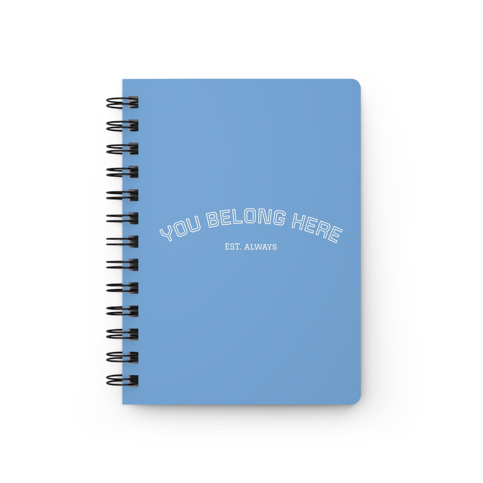 You Belong Here Always Journal