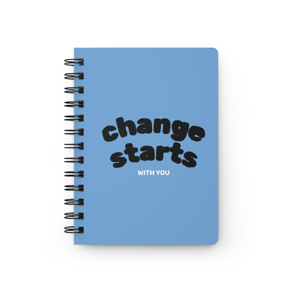 Change Starts With You Journal