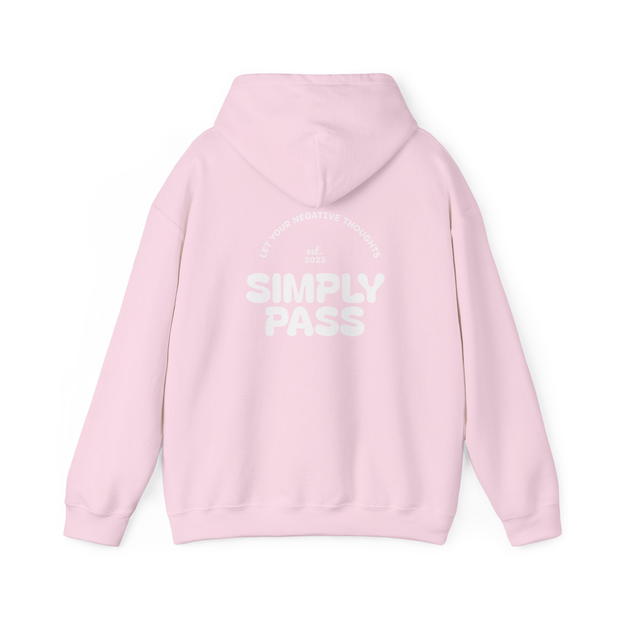 Let Your Negative Thoughts Simply Pass Hoodie