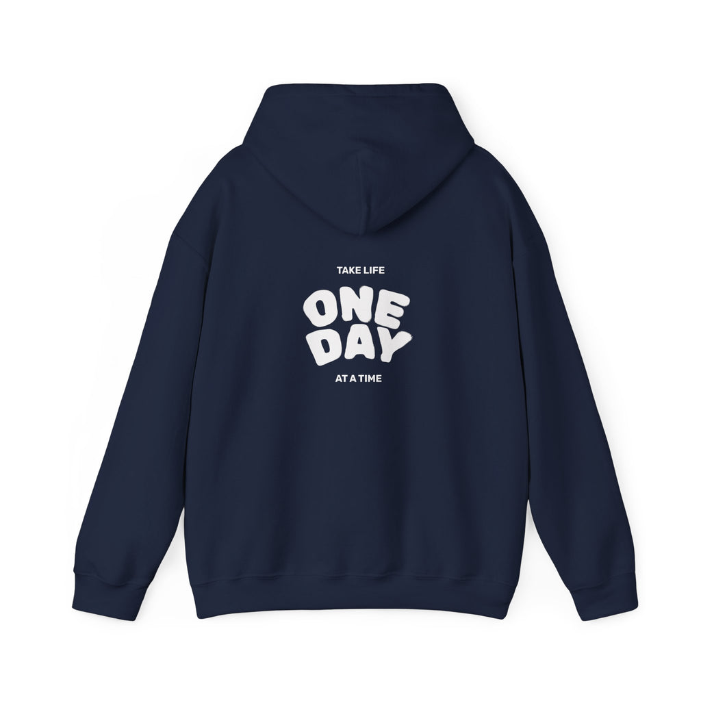 Take Life One Day at a Time Hoodie